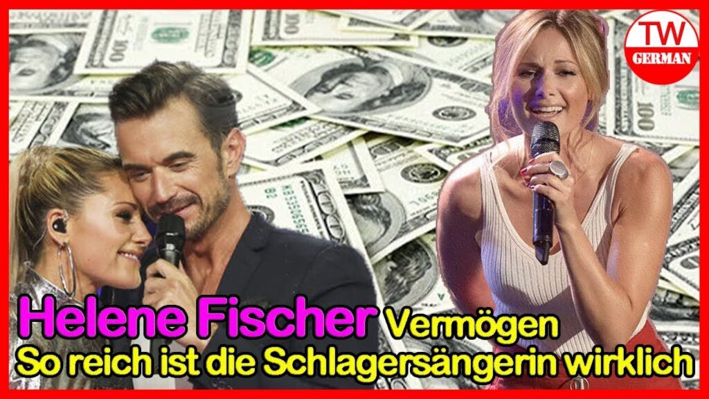 Vermögen von Helene Fischer